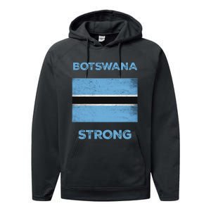 Botswana Strong Flag Of Botswana Country Of Botswana Performance Fleece Hoodie