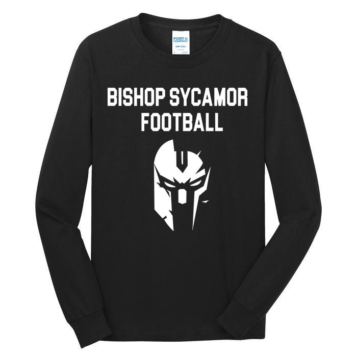 Bishop Sycamore Football Spartan Tall Long Sleeve T-Shirt