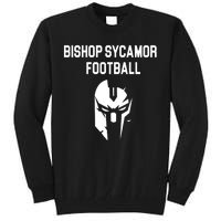 Bishop Sycamore Football Spartan Tall Sweatshirt