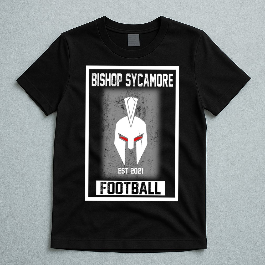 Bishop Sycamore Football 2021 T-Shirt