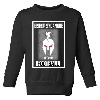Bishop Sycamore Football 2021 Toddler Sweatshirt