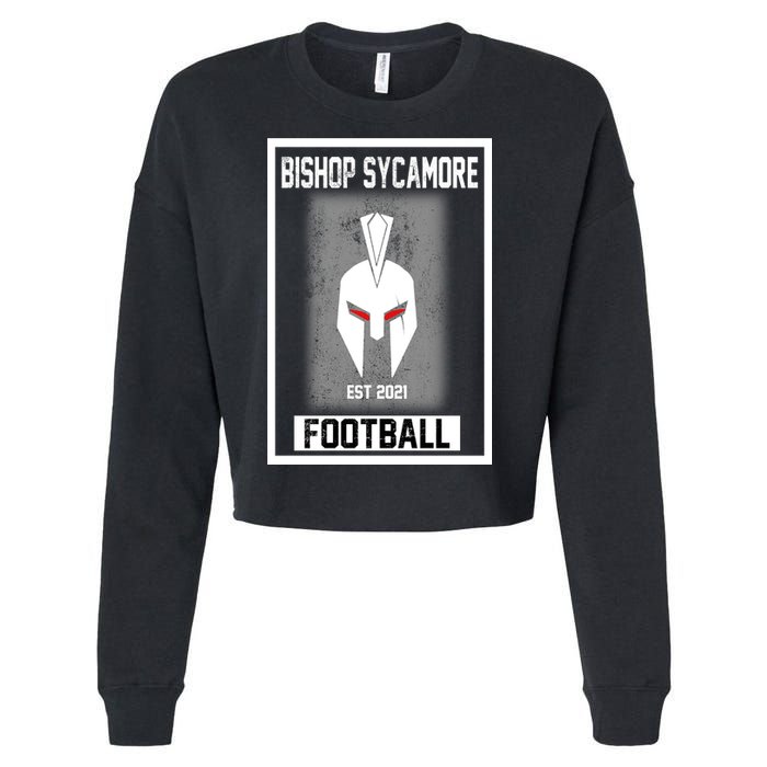 Bishop Sycamore Football 2021 Cropped Pullover Crew