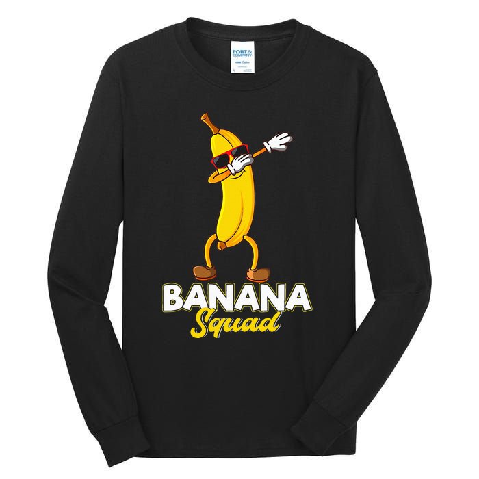 Banana Squad Funny Dabbing Banana Food & Dab Dab Tall Long Sleeve T-Shirt