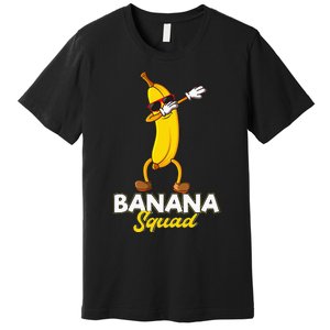 Banana Squad Funny Dabbing Banana Food & Dab Dab Premium T-Shirt