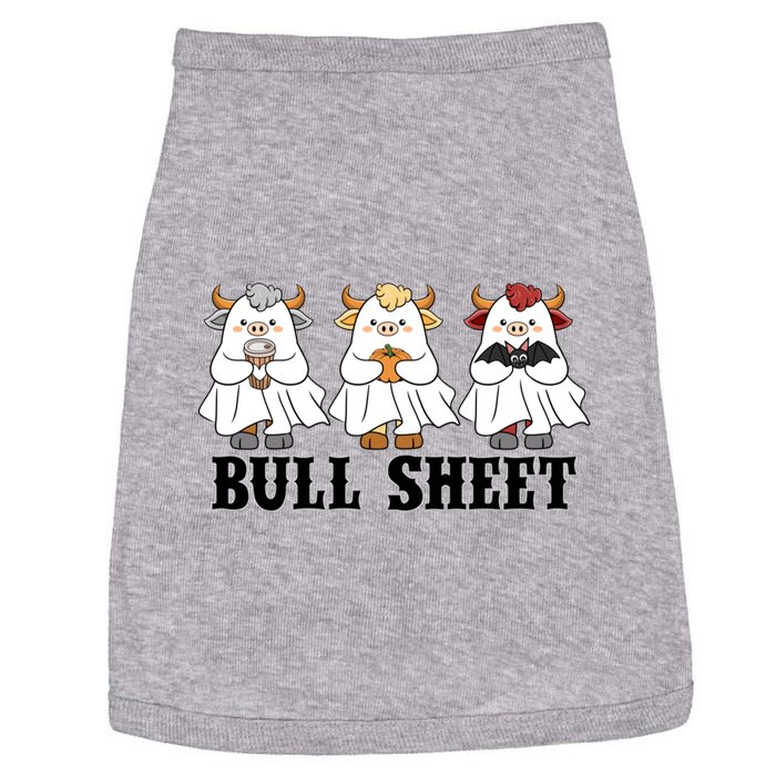 Bull Sheet Ghost Cow Halloween Funny This Is Bull Sheet Doggie Tank