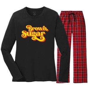 Brown Sugar! Gift For Black Women Women's Long Sleeve Flannel Pajama Set 