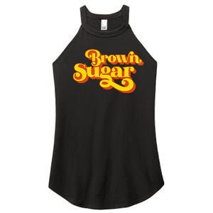 Brown Sugar! Gift For Black Women Women's Perfect Tri Rocker Tank