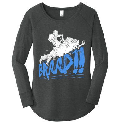 Braap Snowmobiling Gift Cool Snowmobile Driver Gift Women's Perfect Tri Tunic Long Sleeve Shirt