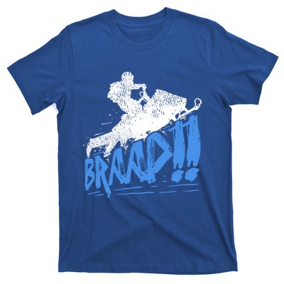 Braap Snowmobiling Gift Cool Snowmobile Driver Gift T-Shirt