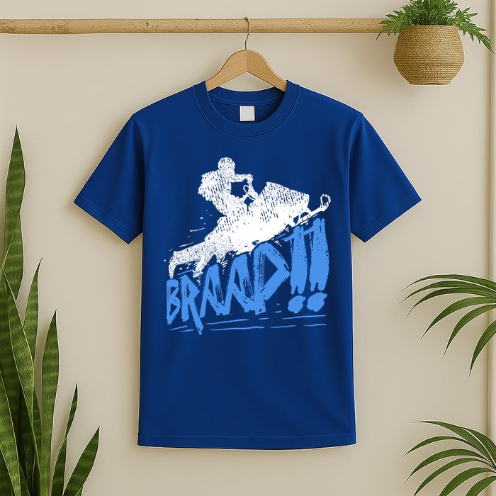 Braap Snowmobiling Gift Cool Snowmobile Driver Gift T-Shirt