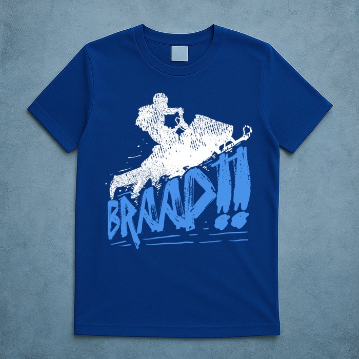 Braap Snowmobiling Gift Cool Snowmobile Driver Gift T-Shirt