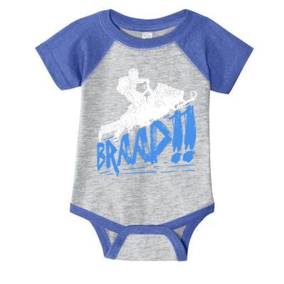 Braap Snowmobiling Gift Cool Snowmobile Driver Gift Infant Baby Jersey Bodysuit