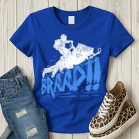 Braap Snowmobiling Gift Cool Snowmobile Driver Gift Womens T-Shirt