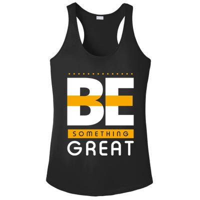 Be Something Great Ladies PosiCharge Competitor Racerback Tank