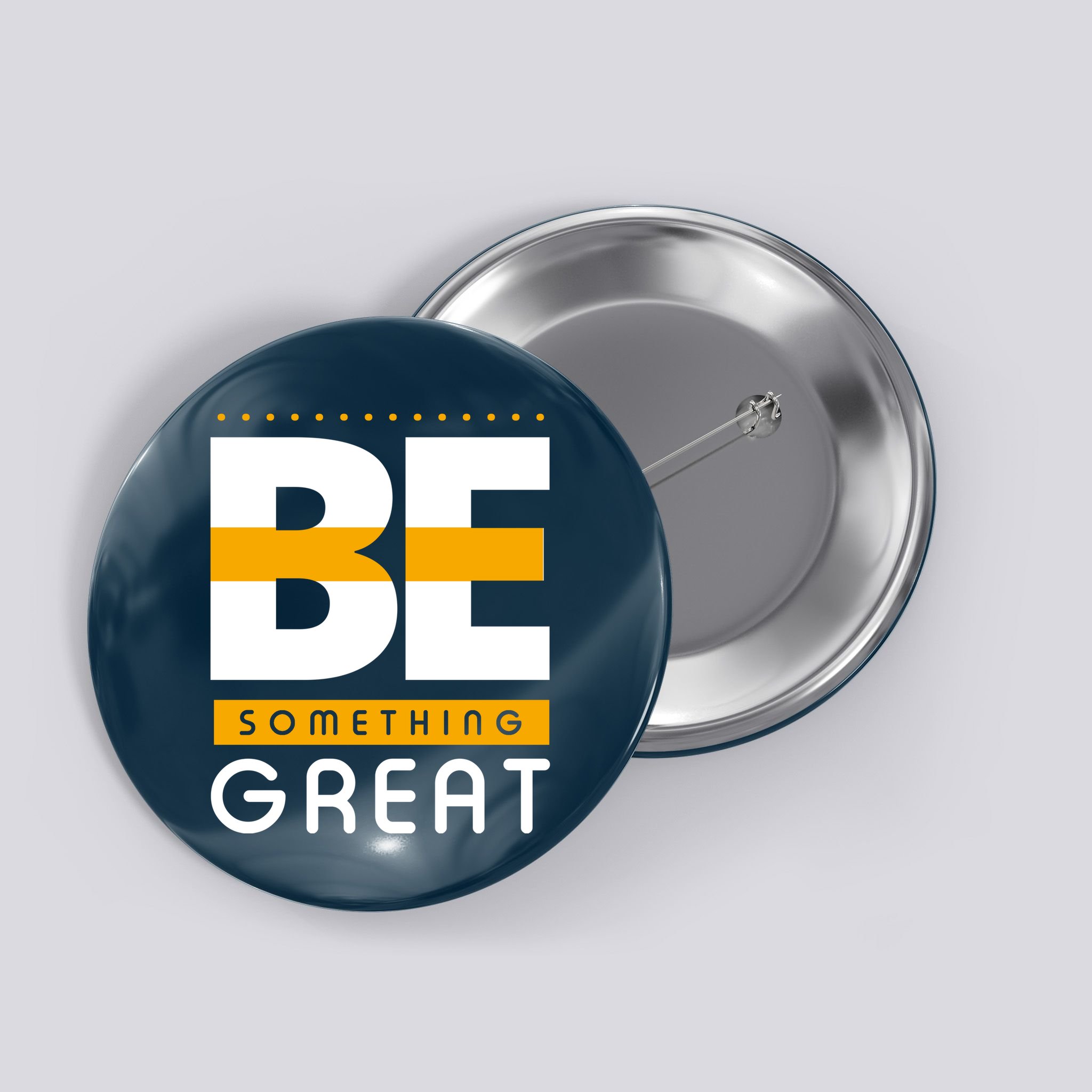 Be Something Great Button