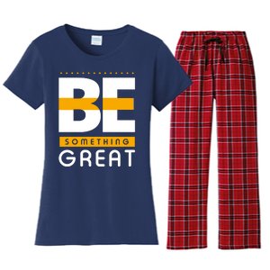 Be Something Great Women's Flannel Pajama Set