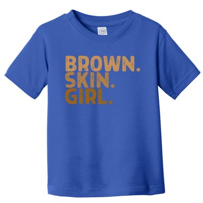 Brown Skin Great Gift Melanin Black Been Magic Gift Toddler T-Shirt