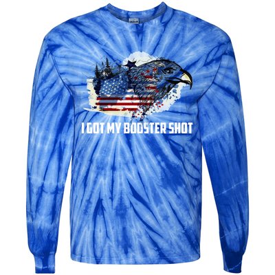 Booster Shot Gift America Veteran Usa Teacher Military Gift Tie-Dye Long Sleeve Shirt