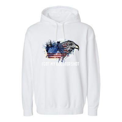 Booster Shot Gift America Veteran Usa Teacher Military Gift Garment-Dyed Fleece Hoodie