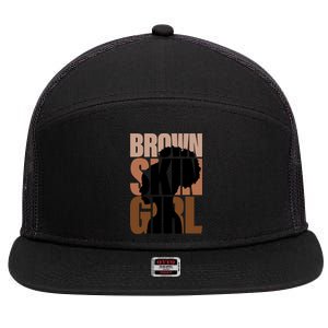 Brown Skin Girl Black Melanin Black History Juneteenth Women 7 Panel Mesh Trucker Snapback Hat