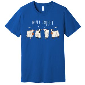 Bull Sheet Ghost Cow Halloween Funny This Is Bull Sheet Premium T-Shirt