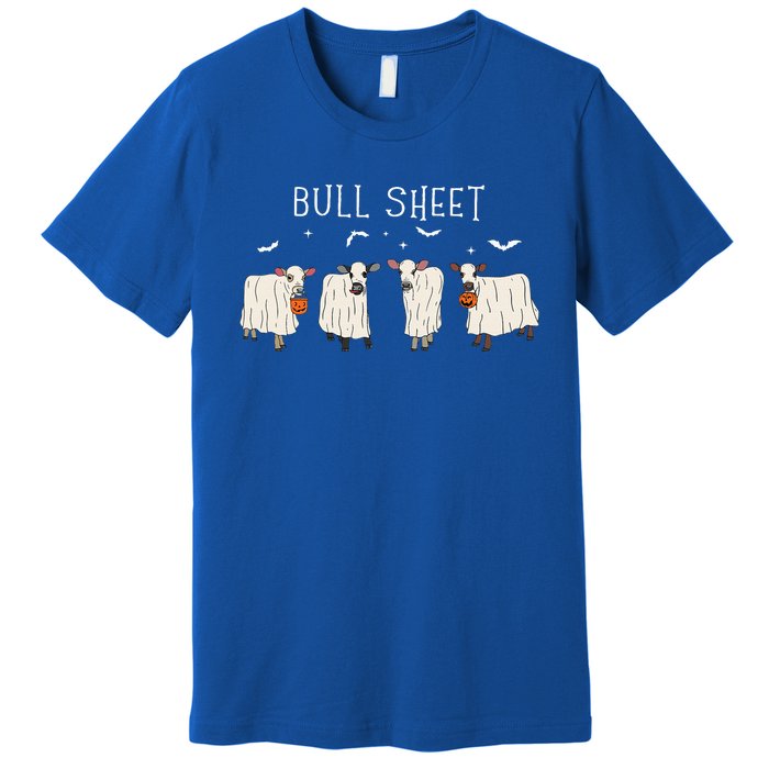 Bull Sheet Ghost Cow Halloween Funny This Is Bull Sheet Premium T-Shirt