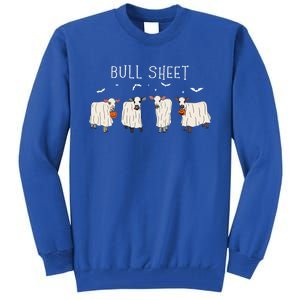 Bull Sheet Ghost Cow Halloween Funny This Is Bull Sheet Tall Sweatshirt