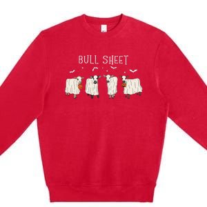 Bull Sheet Ghost Cow Halloween Funny This Is Bull Sheet Premium Crewneck Sweatshirt