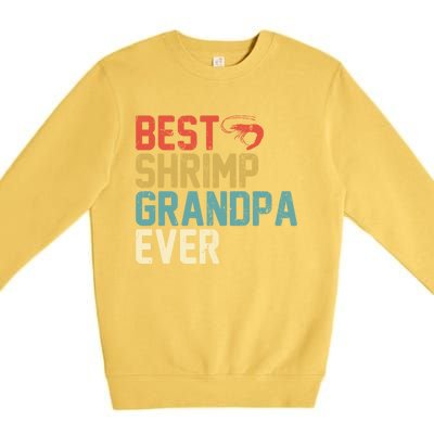 Best Shrimp Grandpa Ever Retro Meaningful Gift Grandpa Funny Gift Meaningful Gif Premium Crewneck Sweatshirt