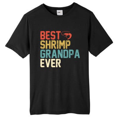 Best Shrimp Grandpa Ever Retro Meaningful Gift Grandpa Funny Gift Meaningful Gif Tall Fusion ChromaSoft Performance T-Shirt