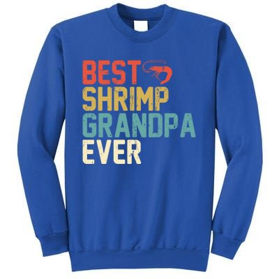 Best Shrimp Grandpa Ever Retro Meaningful Gift Grandpa Funny Gift Meaningful Gif Sweatshirt