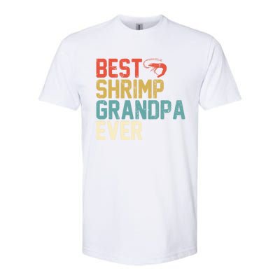 Best Shrimp Grandpa Ever Retro Meaningful Gift Grandpa Funny Gift Meaningful Gif Softstyle CVC T-Shirt