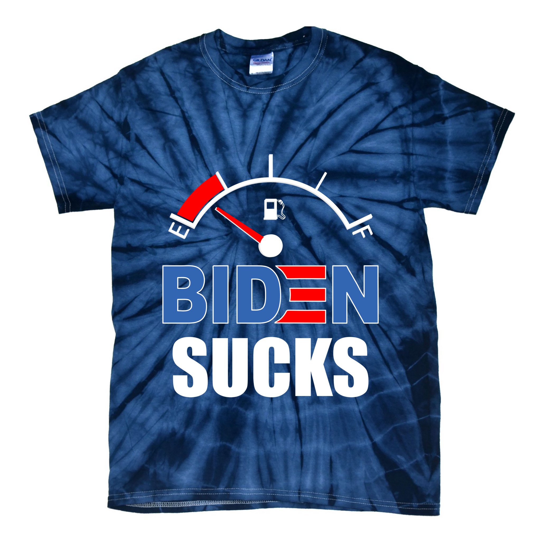Biden Sucks Gas Tank On Empty E Tie-Dye T-Shirt