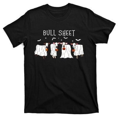 Bull Sheet Ghost Cow Halloween Funny This Is Bull Sheet T-Shirt