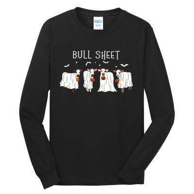 Bull Sheet Ghost Cow Halloween Funny This Is Bull Sheet Tall Long Sleeve T-Shirt