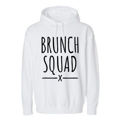 Brunch Squad Gift Brunch Gift Garment-Dyed Fleece Hoodie