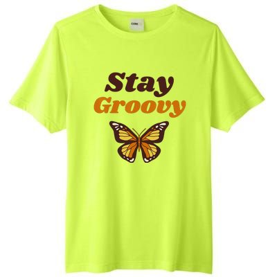 Butterfly Stay Groovy Retro Hippie Positive Mind Happy Life Tall Fusion ChromaSoft Performance T-Shirt