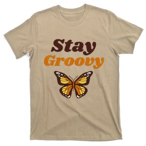 Butterfly Stay Groovy Retro Hippie Positive Mind Happy Life T-Shirt