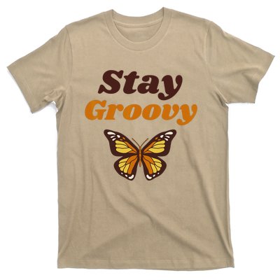 Butterfly Stay Groovy Retro Hippie Positive Mind Happy Life T-Shirt