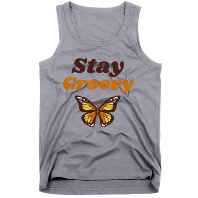 Butterfly Stay Groovy Retro Hippie Positive Mind Happy Life Tank Top