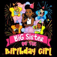 Big Sister GracieS Corner Birthday Dolls Cute Party Gift T-Shirt