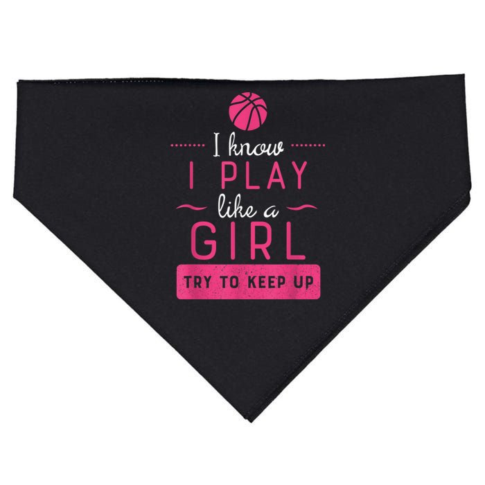 Basketball Shirt -Girls Basketball Gift- Play Like a Girl USA-Made Doggie Bandana