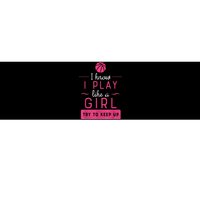 Basketball Shirt -Girls Basketball Gift- Play Like a Girl Bumper Sticker