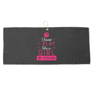 Basketball Shirt -Girls Basketball Gift- Play Like a Girl Large Microfiber Waffle Golf Towel