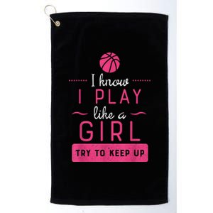 Basketball Shirt -Girls Basketball Gift- Play Like a Girl Platinum Collection Golf Towel