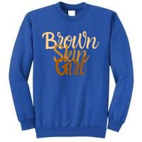 Brown Skin Gift Melanin Black Been Magic Gift Tall Sweatshirt