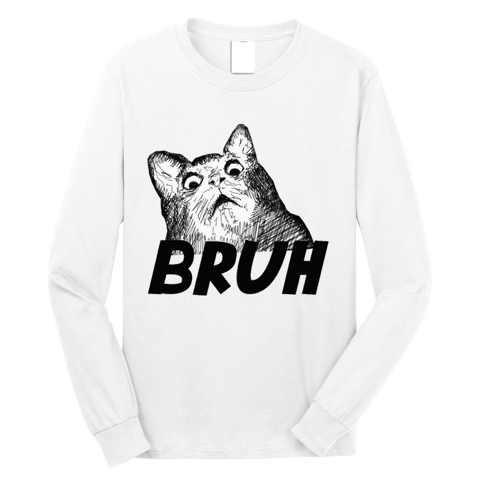 Bruh Shocked Gasp Cat Long Sleeve Shirt