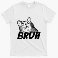 Bruh Shocked Gasp Cat T-Shirt