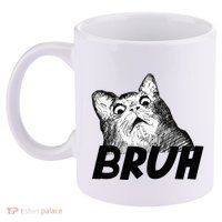 Bruh Shocked Gasp Cat 11oz C Handle Ceramic Mug