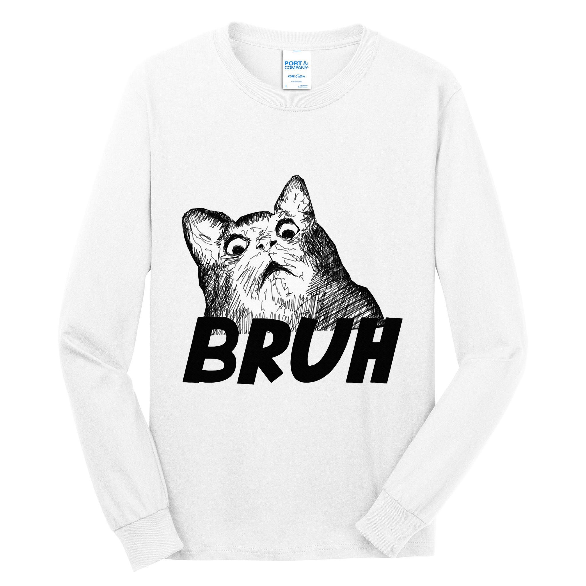 Bruh Shocked Gasp Cat Tall Long Sleeve T-Shirt
